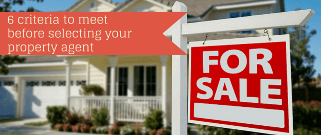 6 criteria for selecting your property